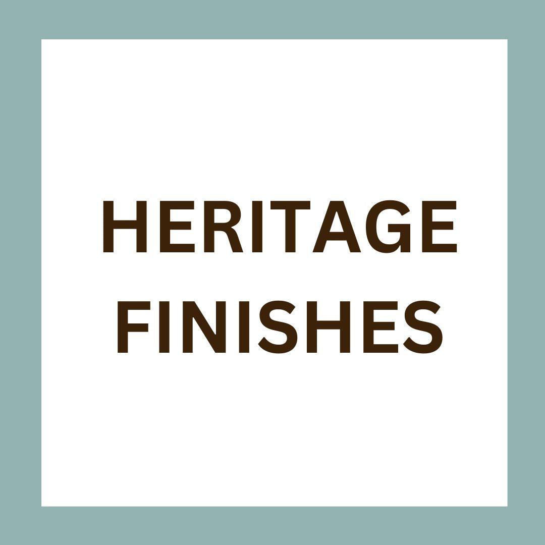 Heritage Finishes